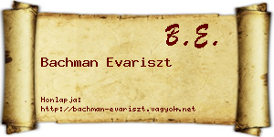 Bachman Evariszt névjegykártya